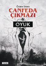 Canfeda Çıkmazı - Oyuk