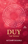 Duy &amp; Aşk Yolcusu
