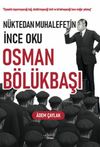 N&uuml;ktedan Muhalefetin Ince Oku Osman B&ouml;l&uuml;kbaşı