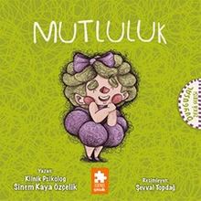 Mutluluk / Duygusal Zeka Serisi