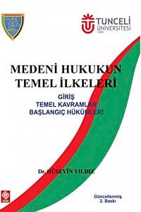 Medeni Hukukun Temel İlkeleri