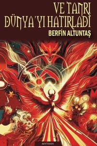 Ve Tanrı Dünyayı Hatırladı