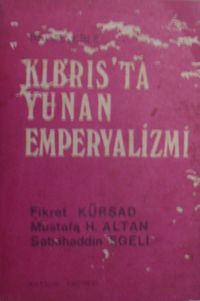 Belgelerle Kıbrıs'ta Yunan Emperyalizmi / 4-G-36