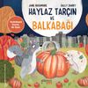 Haylaz Tar&ccedil;ın ve Balkabağı