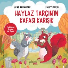 Haylaz Tarçın'ın Kafası Karışık