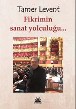 Fikrimin Sanat Yolculuğu