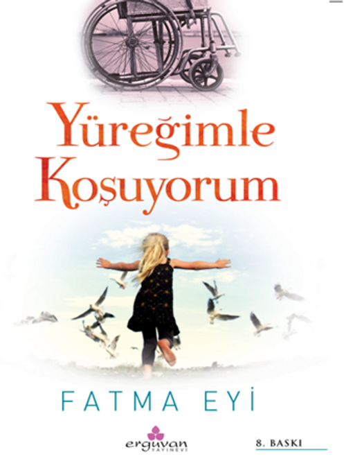 Yüreğimle Koşuyorum