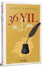 36 Yıl ve Ben
