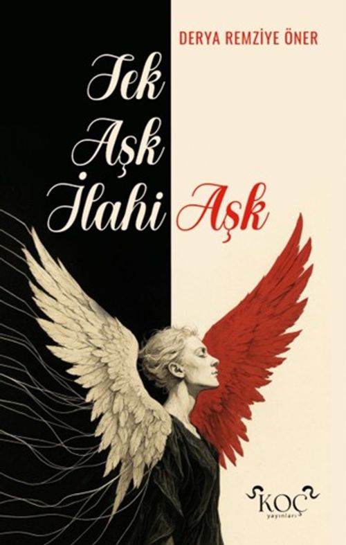 Tek Aşk İlahi Aşk
