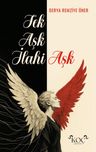 Tek Aşk İlahi Aşk