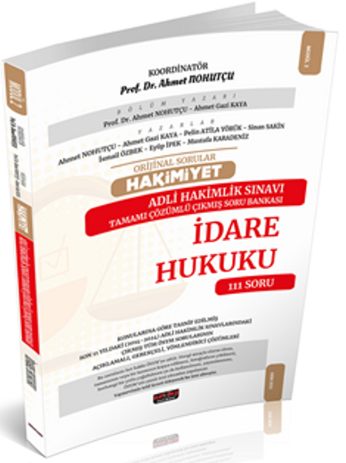 Orijinal Sorular Hakimiyet Adli Hakimlik Sınavı İdare Hukuku Çıkmış Soru Bankası