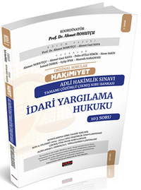 Orijinal Sorular Hakimiyet Adli Hakimlik Sınavı İdari Yargılama Hukuku Çıkmış Soru Bankası