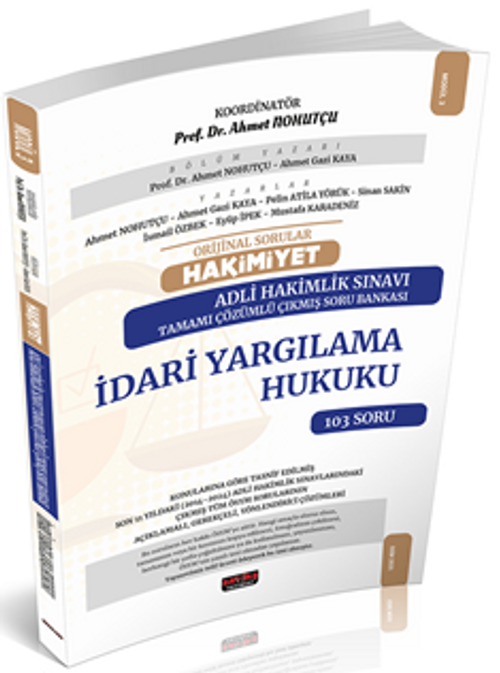 Orijinal Sorular Hakimiyet Adli Hakimlik Sınavı İdari Yargılama Hukuku Çıkmış Soru Bankası