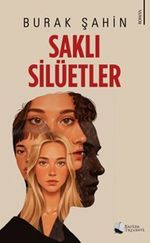 Saklı Silüetler