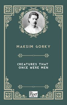 Creatures That Once Were Men