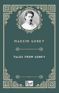 Tales From Gorky