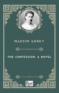 The Confession: A Novel