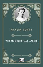 The Man Who Was Afraid