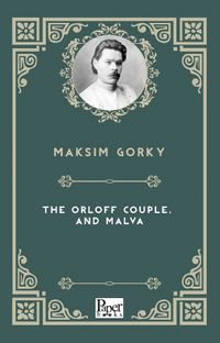 The Orloff Couple, and Malva