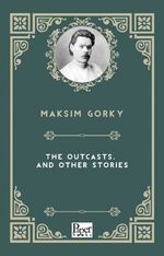 The Outcasts, and Other Stories