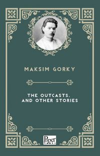 The Outcasts, and Other Stories