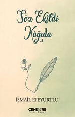 Söz Ekildi Kağıda