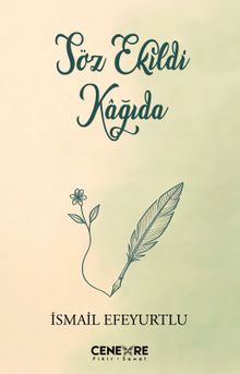 Söz Ekildi Kağıda