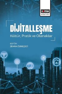 Dijitalleşme Kültür, Pratik ve Olanaklar
