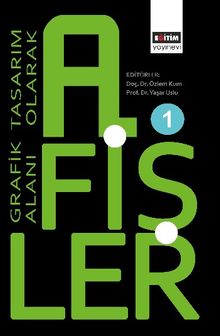 Grafik Tasarım Alanı Olarak Afişler 1