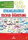 Etkiniklerle Tecvid Öğretimi
