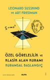 &Ouml;zel G&ouml;relilik ve Klasik Alan Kuramı & Kuramsal Başlangı&ccedil;