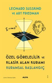 Özel Görelilik ve Klasik Alan Kuramı & Kuramsal Başlangıç 