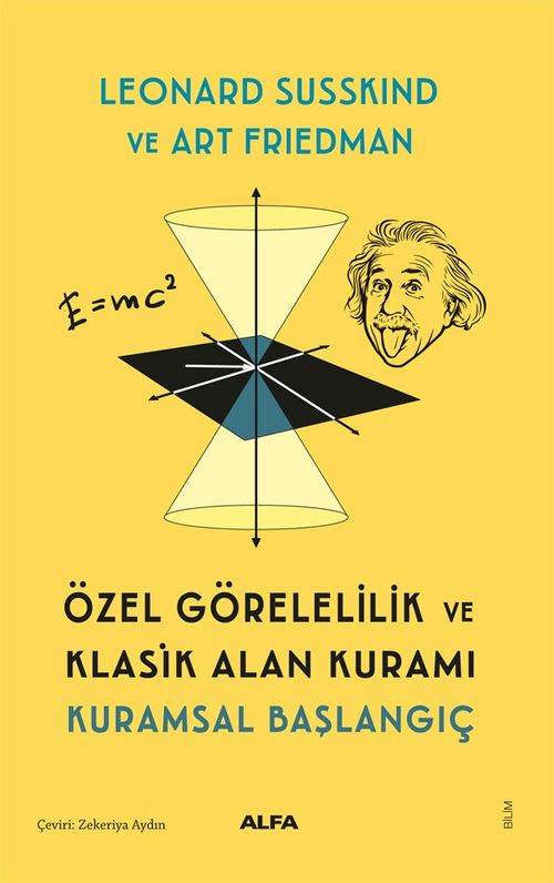 Özel Görelilik ve Klasik Alan Kuramı & Kuramsal Başlangıç 