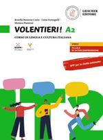 Volentieri! A2 Libro - Corso di lingua e cultura italiana