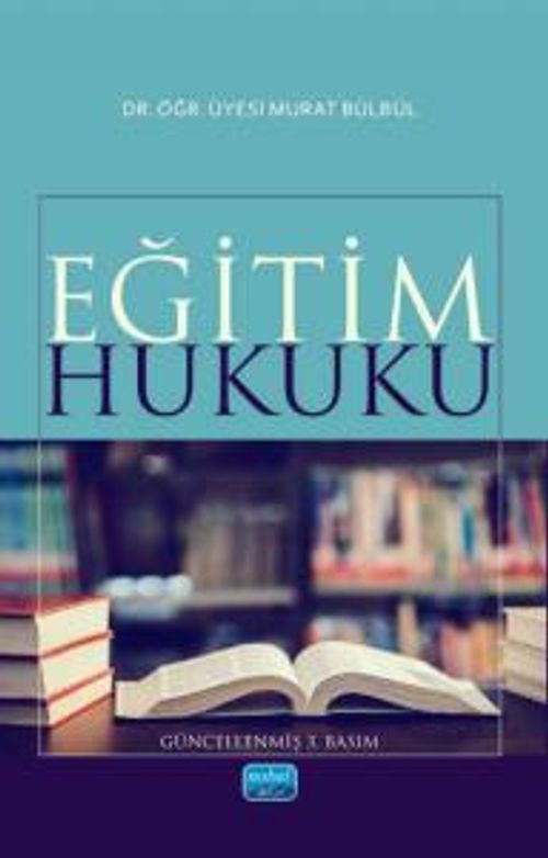 Eğitim Hukuku (Dr. Öğr. Üyesi Murat Bülbül)