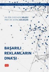 Başarılı Reklamların Dna’sı & Tüketici Zihnine Bilimsel Yolculuk