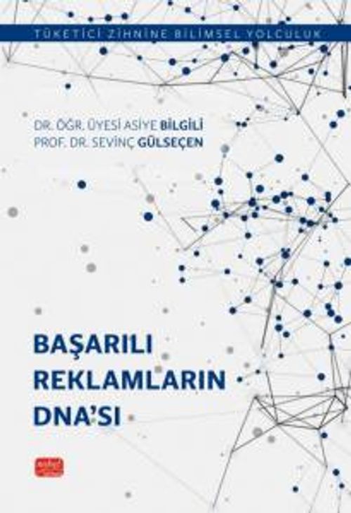 Başarılı Reklamların Dna'sı & Tüketici Zihnine Bilimsel Yolculuk