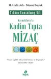 Kadim Tıpta Miza&ccedil;