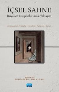 İçsel Sahne & Rüyalara Disiplinler Arası Yaklaşım