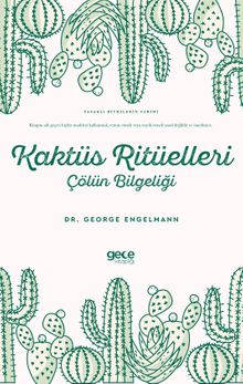 Kaktüs Ritüelleri & Çölün Bilgeliği