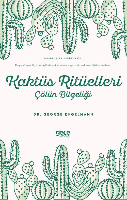 Kaktüs Ritüelleri & Çölün Bilgeliği