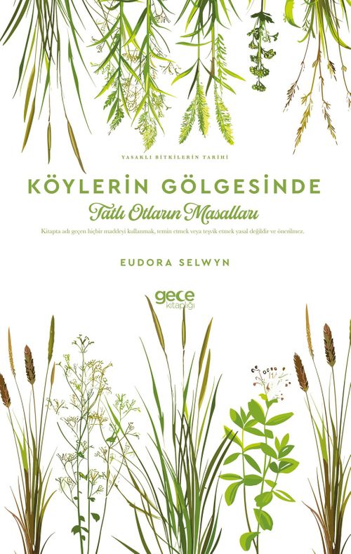 Köylerin Gölgesinde Tatlı Otların Masalları