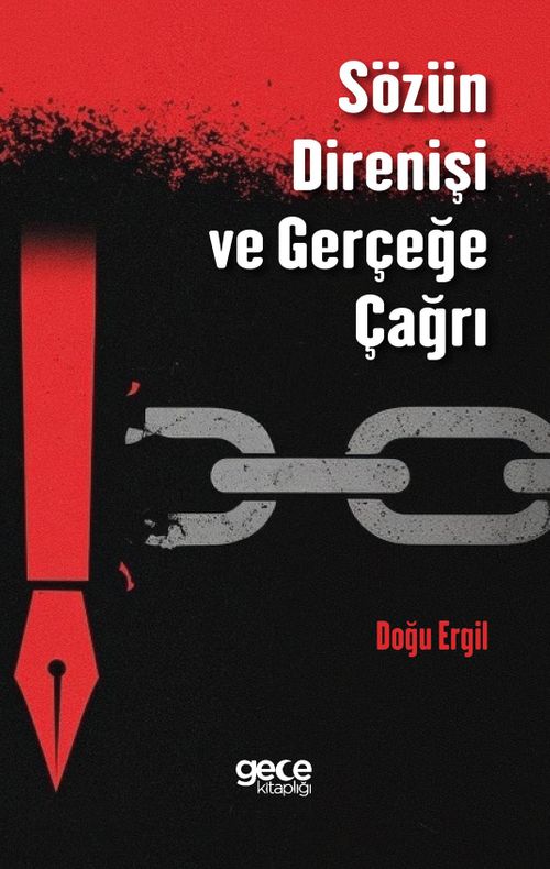Sözün Direnişi ve Gerçeğe Çağrı