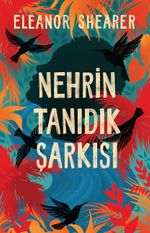 Nehrin Tanıdık Şarkısı