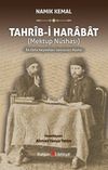 Tahrib-i Harabat (Mektup N&uuml;shası) İlk Defa Neşredilen Sans&uuml;rs&uuml;z N&uuml;sha