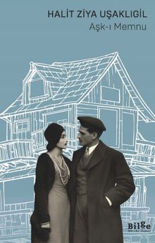 Aşk-ı Memnu (Sadeleştirilmiş Metin)