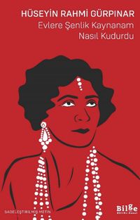 Evlere Şenlik Kaynanam Nasıl Kudurdu (Sadeleştirilmiş Metin)