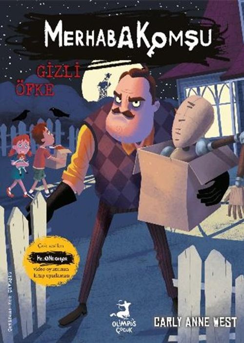 Merhaba Komşu 4 : Gizli Öfke