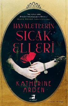 Hayaletin Sıcak Elleri