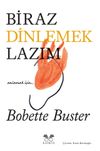 Biraz Dinlemek Lazım